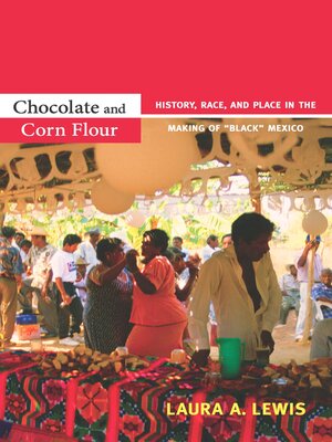 cover image of Chocolate and Corn Flour
